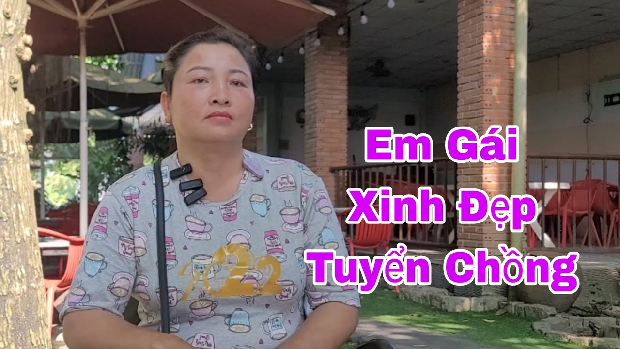 ANH ƠI VÌ CÔ ĐƠN EM TUYỂN CHỒNG 