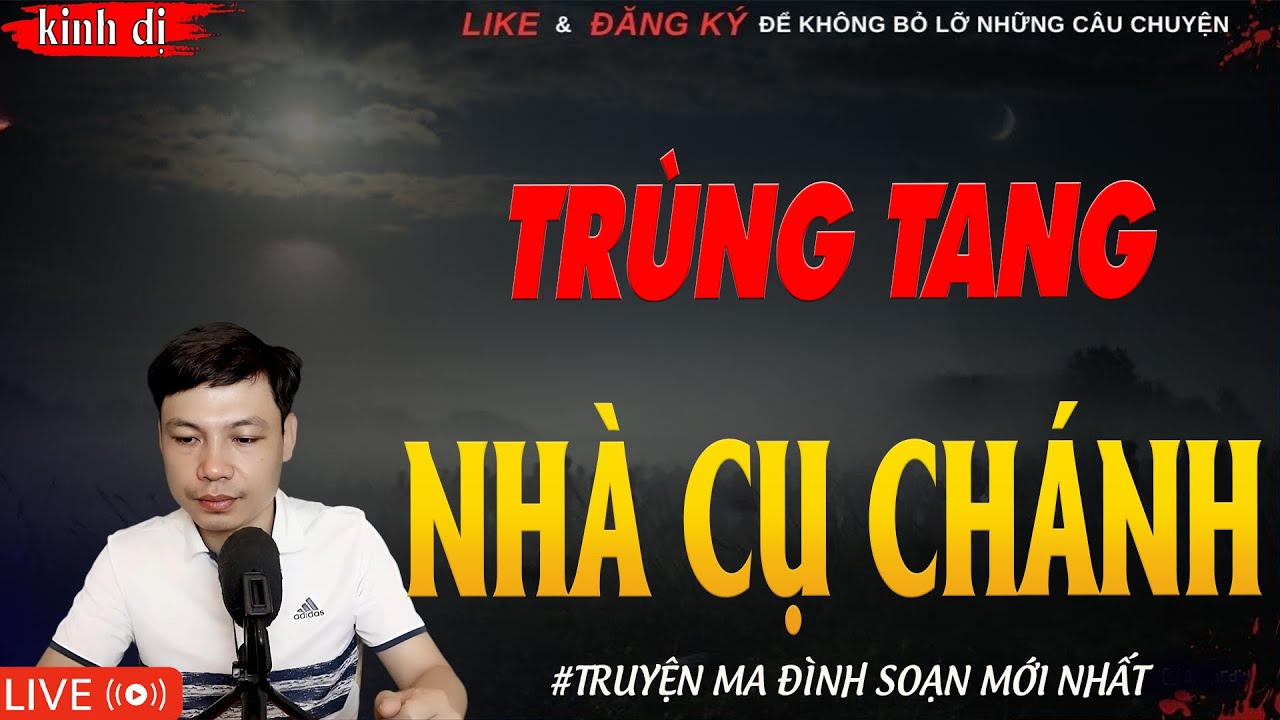 TRUYỆN MA HAY | TRÙNG TANG NHÀ CỤ CHÁNH || Chuyện Ma Đình Soạn Hay Và Sợ Nhất 2026