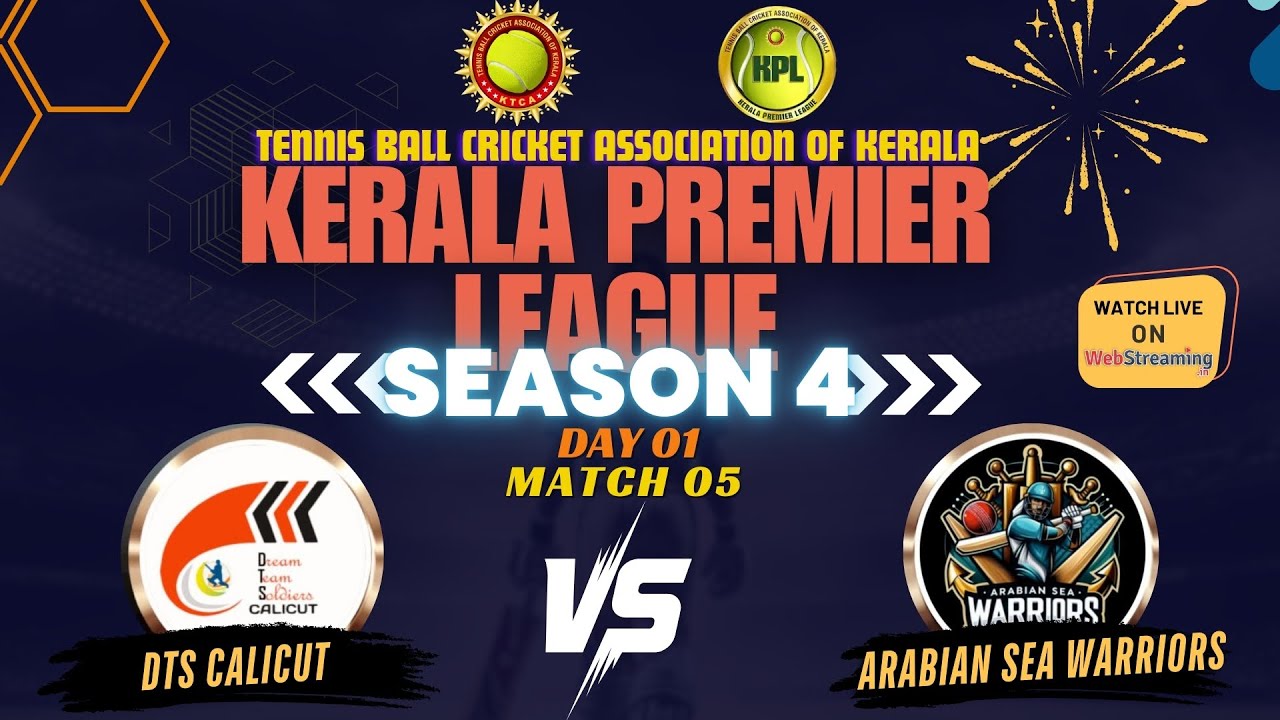 DTS CALICUT  VS  ARABIAN SEA WARRIORS || DAY 01 MATCH 05 || KERALA PREMIER LEAGUE SEASON 4 - 2024