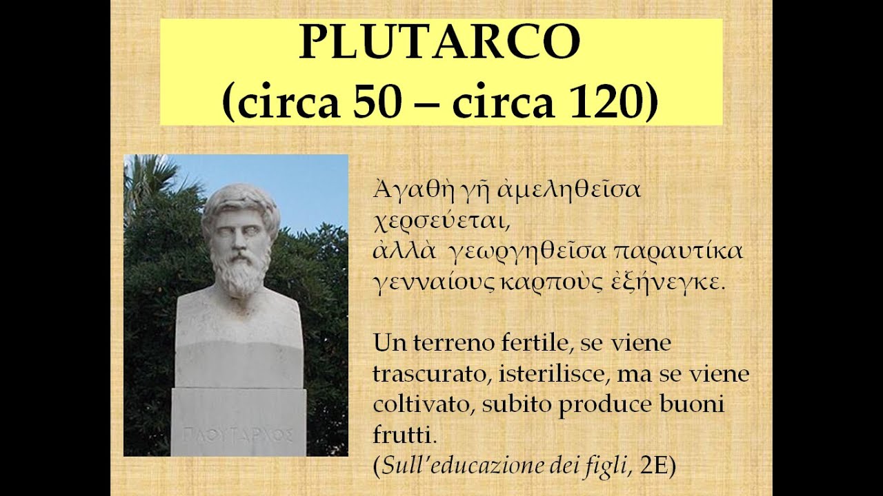 PLUTARCO – LA VITA E L’OPERA