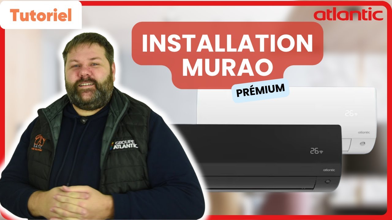 Installation d’une unité intérieure MURAO Premium – étape par étape