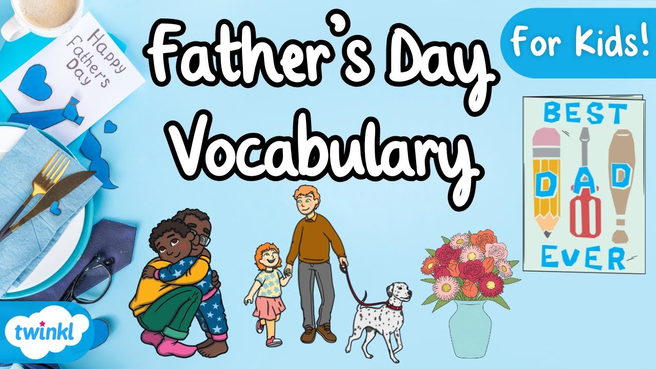 Father’s Day Vocabulary | English Vocabulary | Father’s Day Flashcards