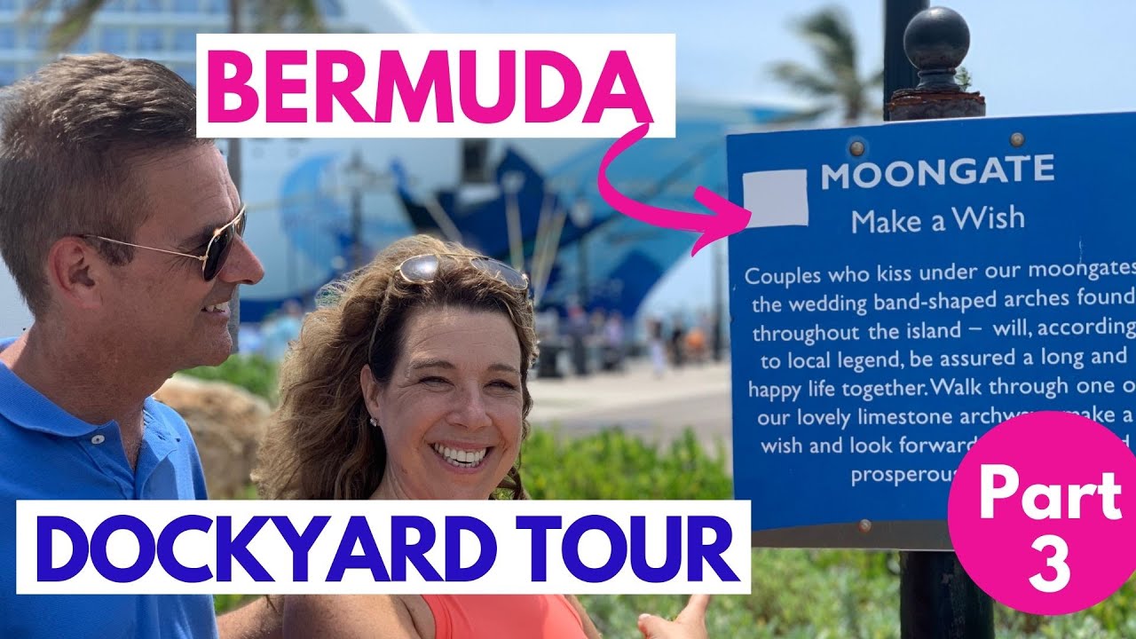 Bermuda Dockyard Tour Part 3 of Celebrity Summit Bermuda and New England Cruise