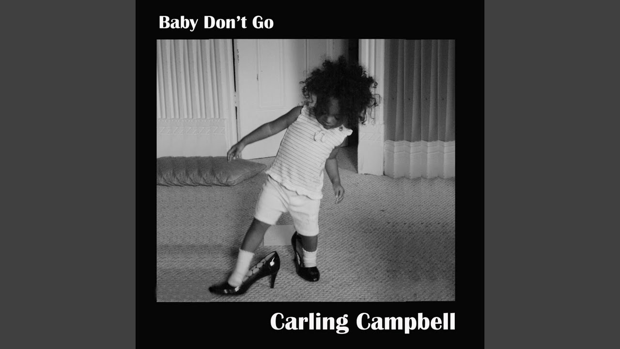 Baby Don't Go