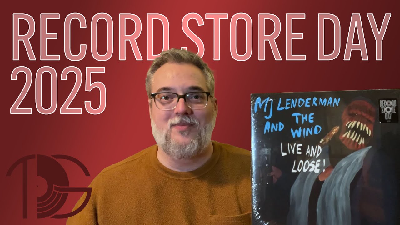 Record Store Day 2025 (Jon's Version)