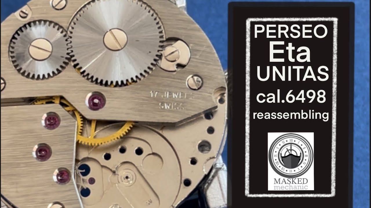 how to service and reassembling  a PERSEO pocket watch eta/unitas caliber 6498 movement.