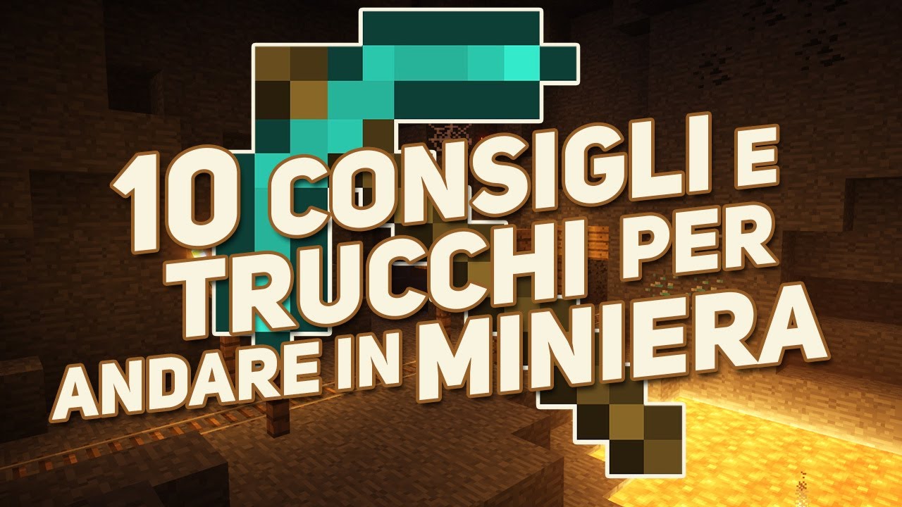 10 CONSIGLI e TRUCCHI per andare in MINIERA - Minecraft ITA