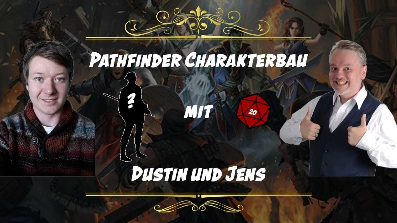 Lets Play: Die Reise nach Ilvarandin - Charaktererschaffung mit Dustin von Hitdice