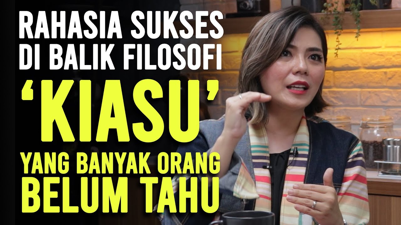 RAHASIA DI BALIK FILOSOFI 'KIASU' YANG BANYAK ORANG BELUM TAHU | Merry Riana