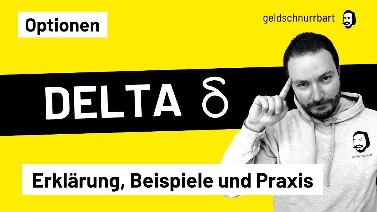 Delta einer Option: Erklärung, Beispiele und Anwendung