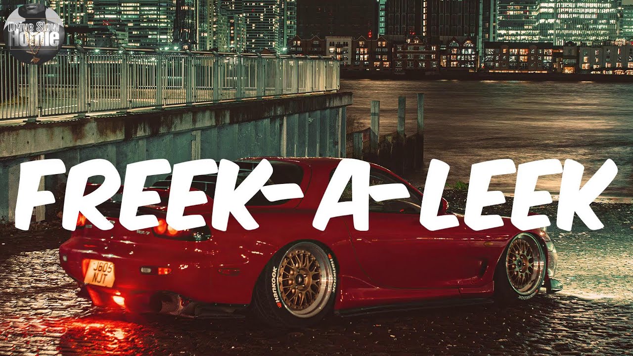 (Lyrics) Freek-A-Leek - Petey Pablo