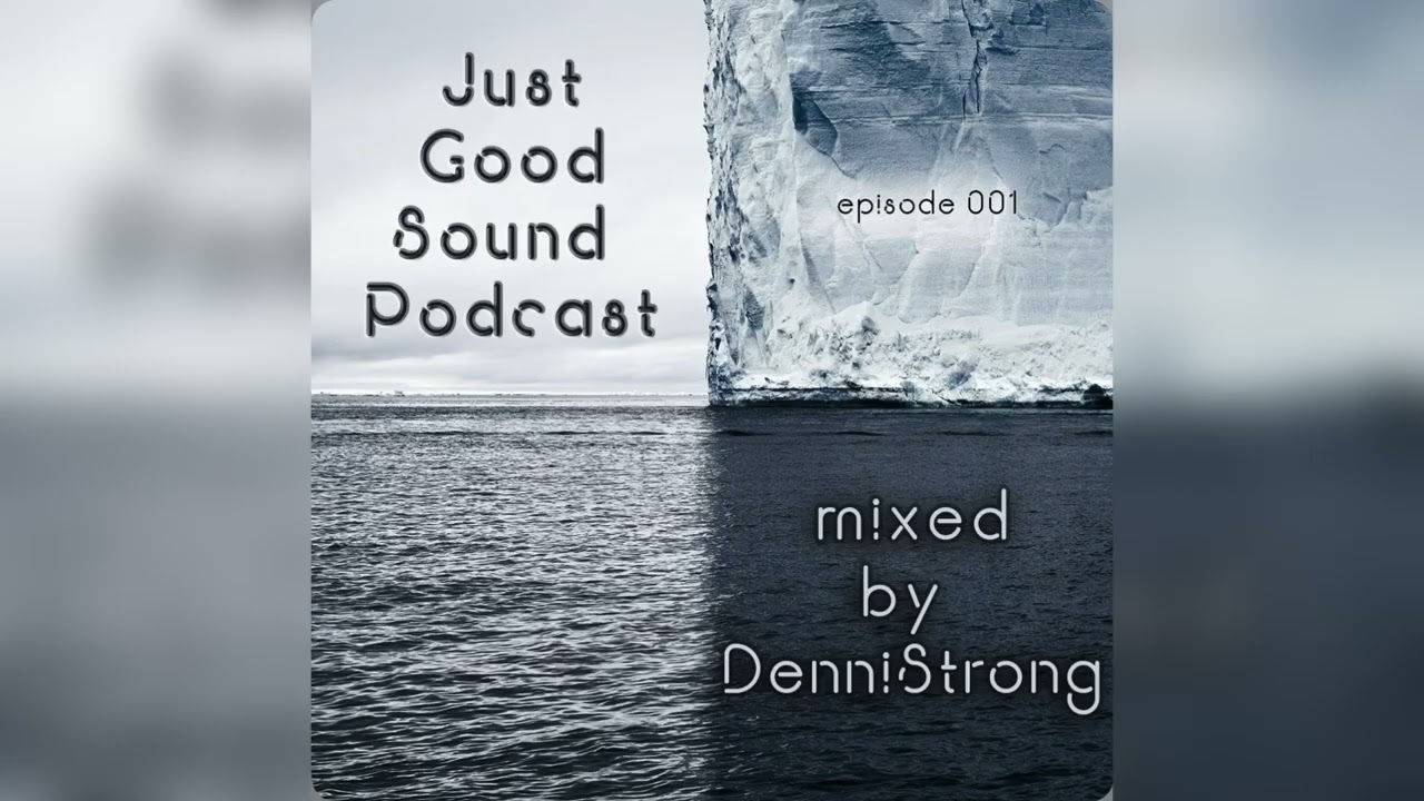DenniStrong - JGS Podcast 001 [2016-01-23_LiquidFunk Edit]