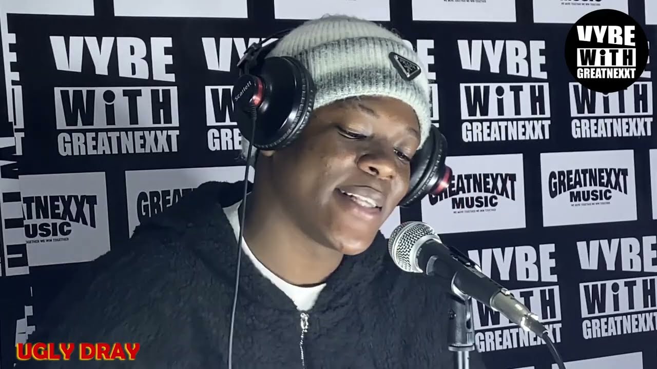 Ugly Dray hot freestyle on Vybe with Greatnexxt