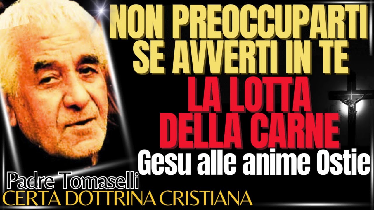 NON PREOCCUPARTI SE SENTI LA LOTTA DELLA CARNE di P. TOMASELLI