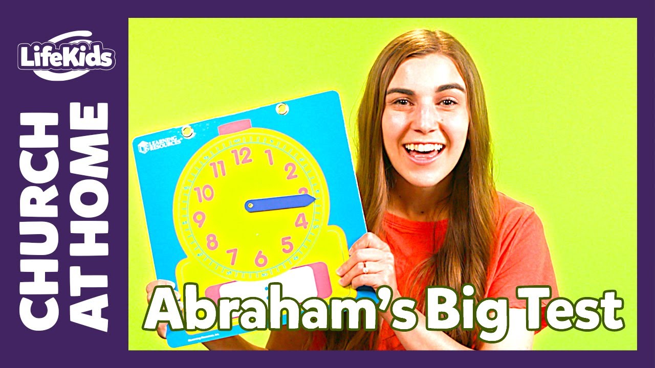 Church at Home: Bible Adventure | Abraham's Big Test: Week 4 | LifeKids Online