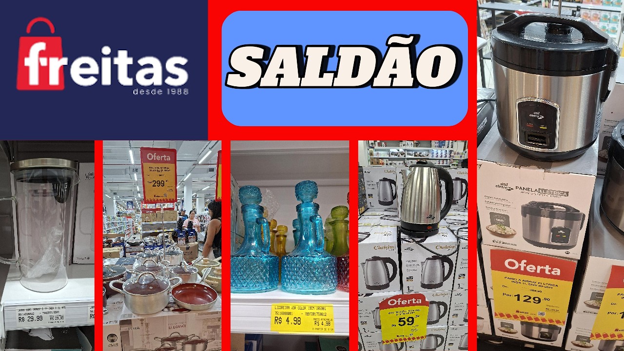 FUI COFERIR AS OFERTAS DA LOJA FREITAS. UTILIDADES PARA O LAR, PANELAS, ELETRO, PRATOS E MUITO MIAS
