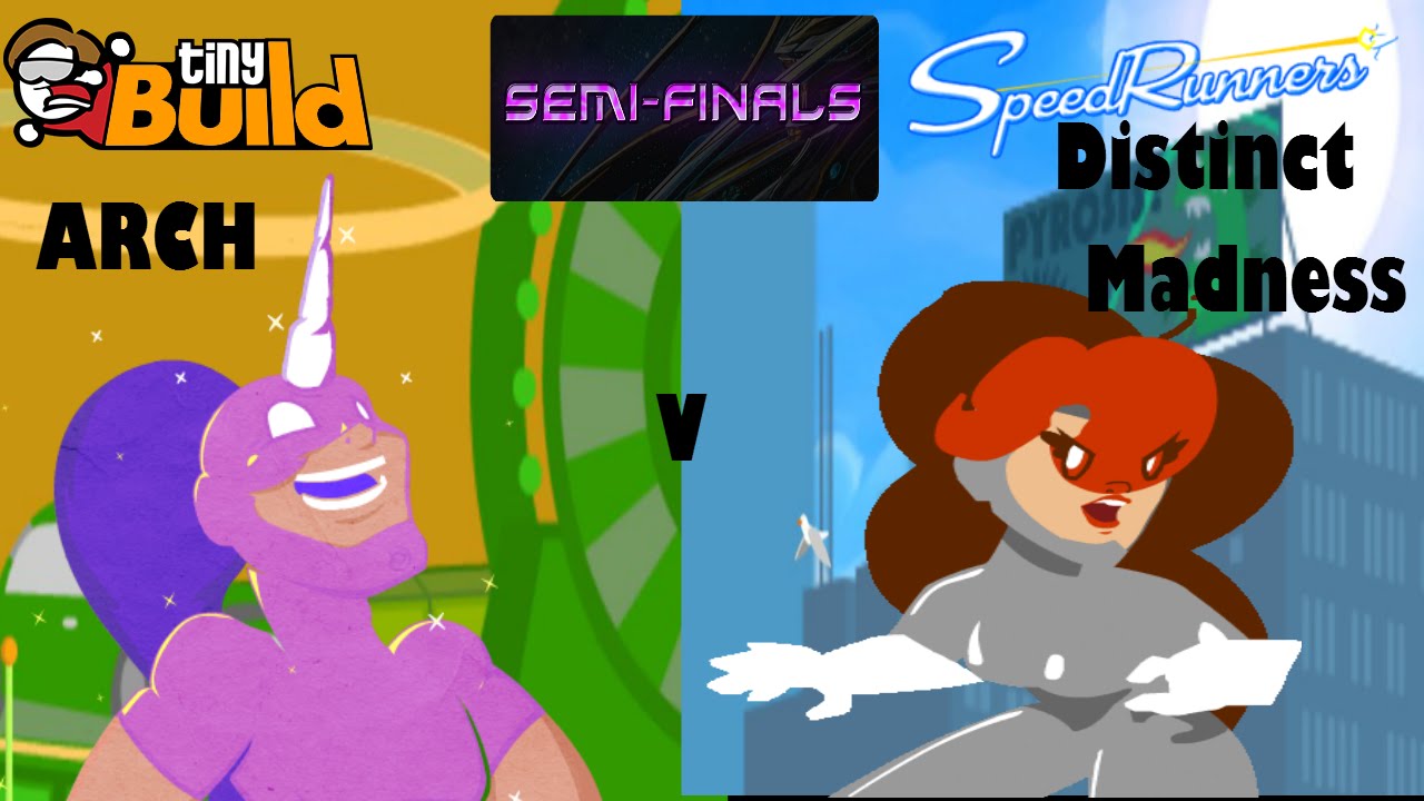 Arch vs Distinct Madness Semi-Finals SpeedTime Tournament