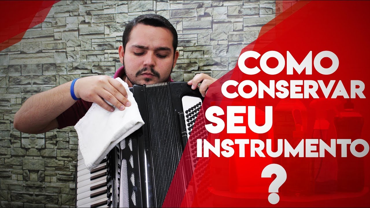 Como Conservar Seu Instrumento? | 44 de 50