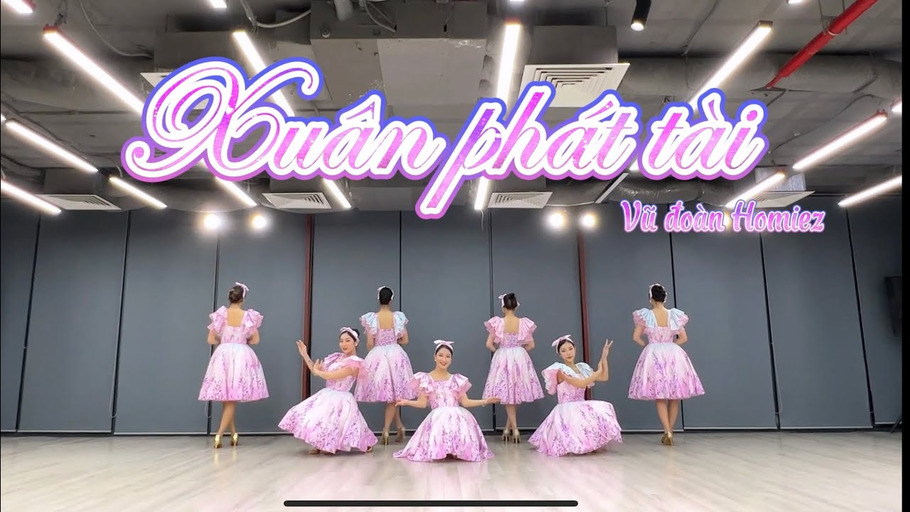 Xuân phát tài | Múa xuân | Vũ đoàn Homiez 0345786939