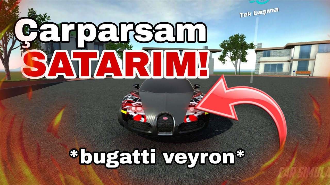 Çarparsam Veyronu Satarım! (Görev) Car Simulator 2 Türkçe