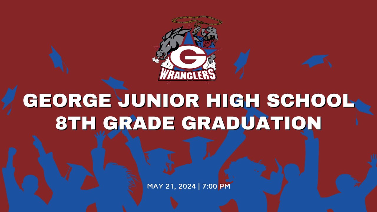 George Junior High School | 8th Grade Graduation 2024
