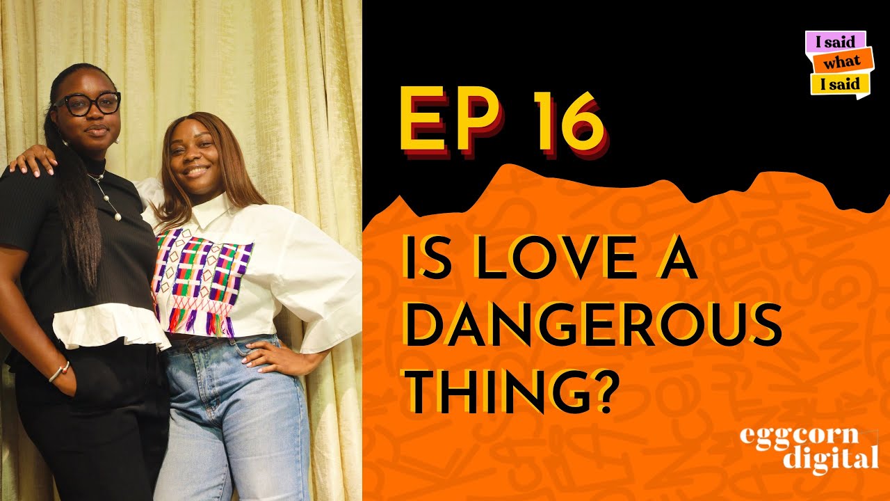 Is Love A Dangerous Thing