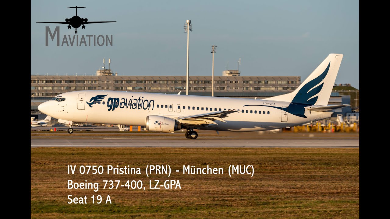 GP Aviation, Boeing 737-400, Pristina (PRN) - München (MUC)