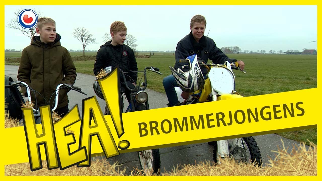 HEA! Brommerjongens van Wommels