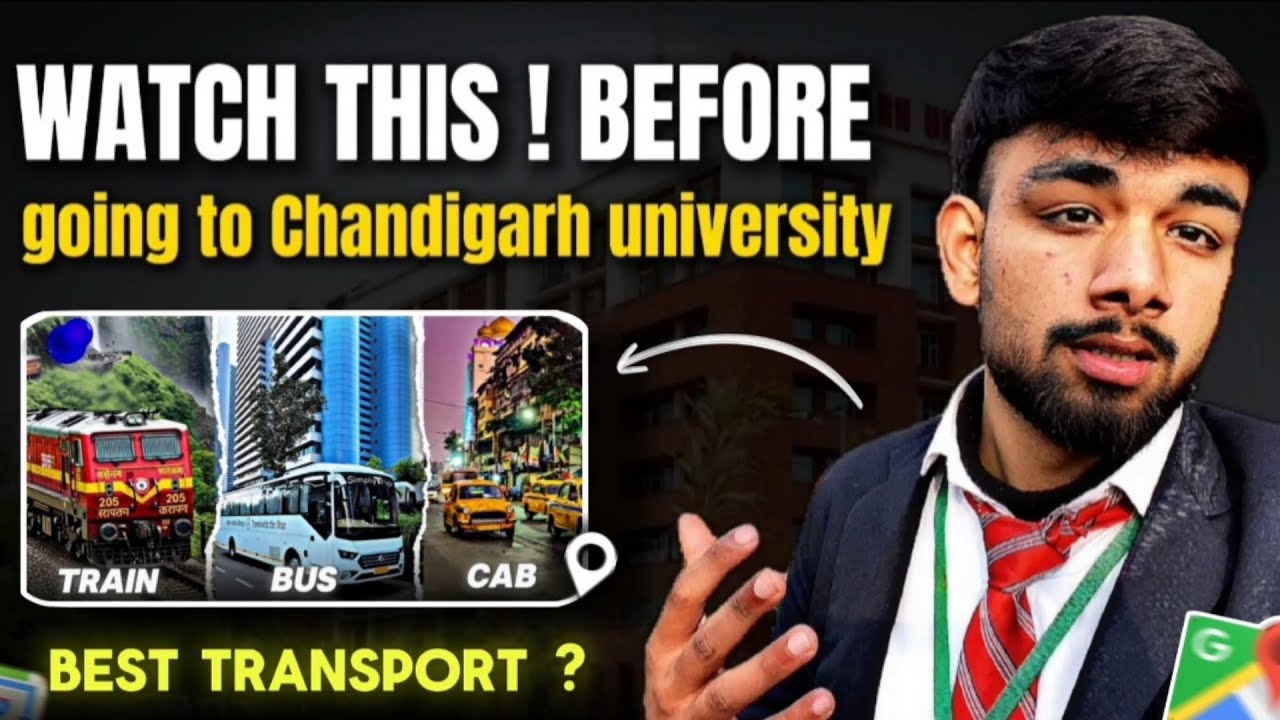 How to Reach CU from Your City? | A-Z Travel Guide for New Students (2025)