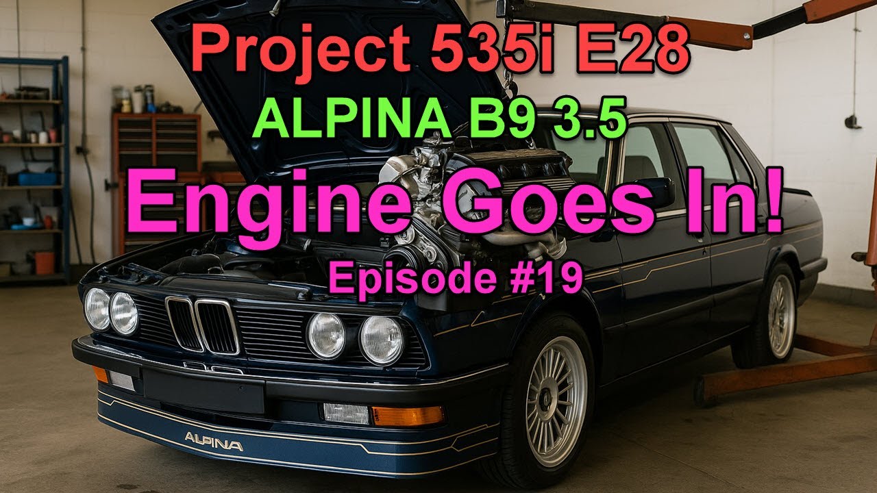 BMW 535i E28 Alpina - Engine goes in!
