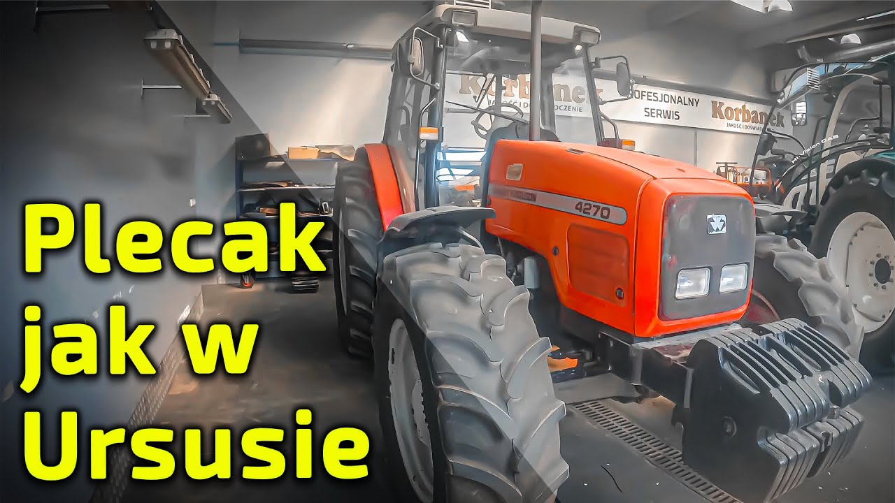 Plecak jak w Ursusie👉Próbował podnieść-nie dał rady👉Naprawa ciągnika Massey Ferguson 4270 [Korbanek]