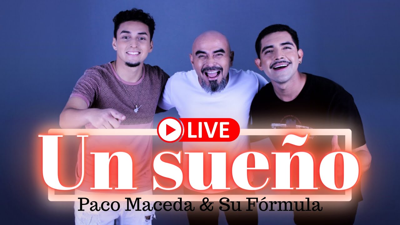 Un Sueño - Paco Maceda y Su Formula (Streaming Live) - Teatro Leguia - Peru 2020
