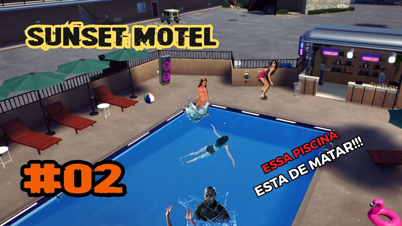 SUNSET MOTEL #02 - TERMINEI O QUARTO 203, LIBEREI A &Aacute;REA DA PISCINA + MUITAS AQUISI&Ccedil;&Otilde;ES NO MERCADO