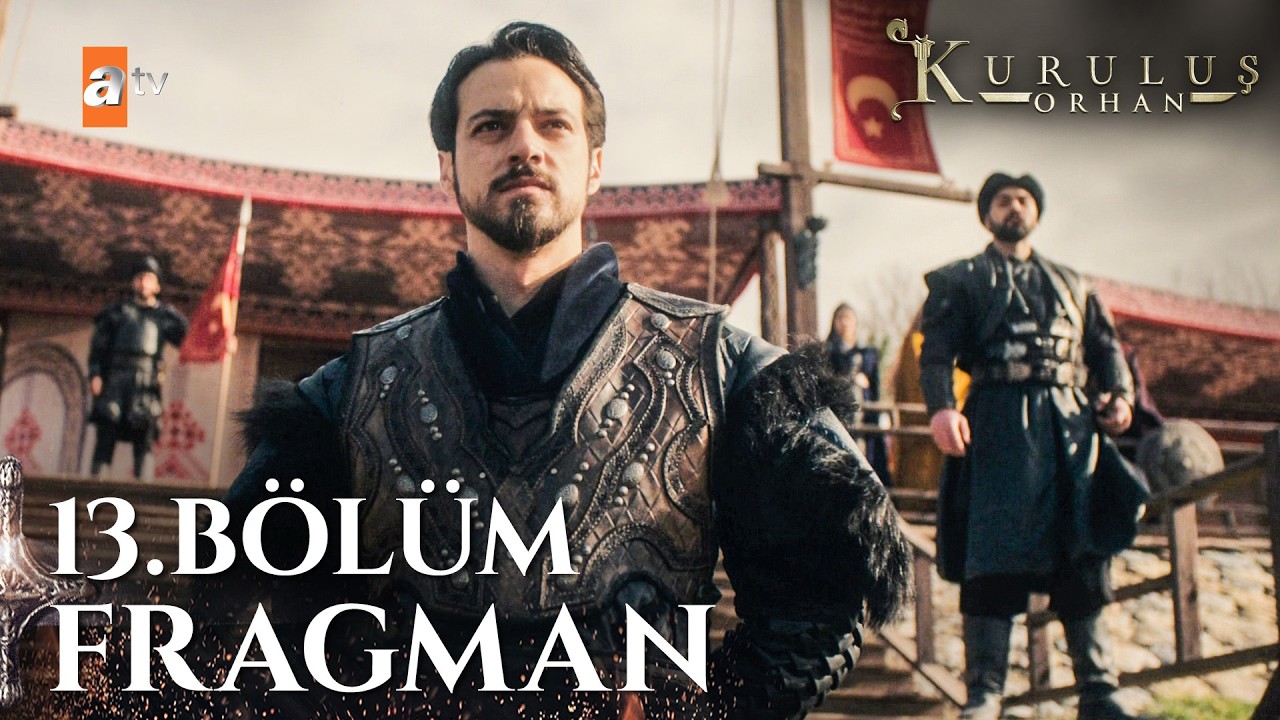 Kuruluş Orhan 13. Bölüm Fragman | 