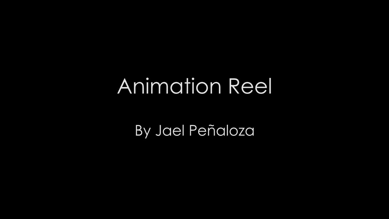 Animation Reel - Jael Pe&ntilde;aloza (Jakei)