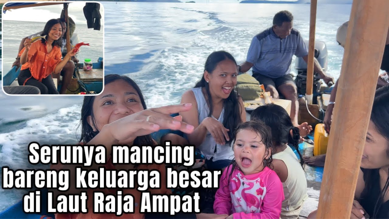 SERUNYA MANCING  DI LAUT RAJA AMPAT BERSAMA KELUARGA BESARKU