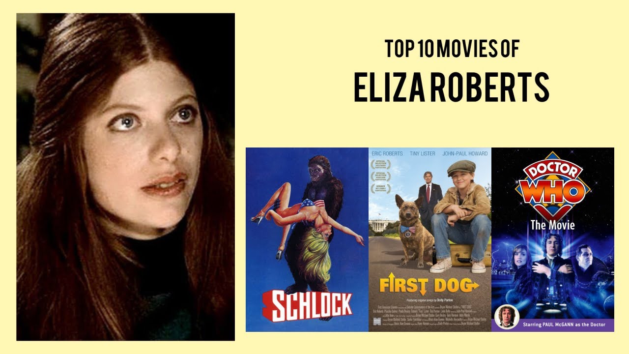 Eliza Roberts Top 10 Movies of Eliza Roberts| Best 10 Movies of Eliza Roberts