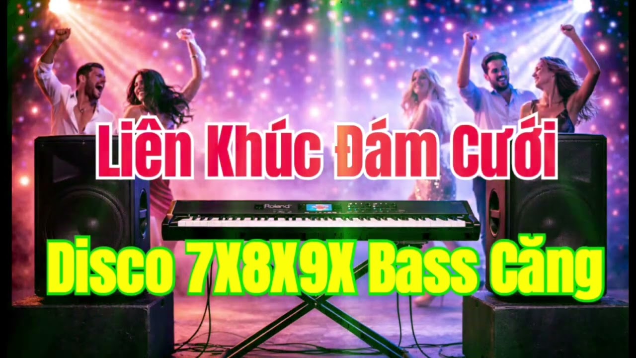 Nhạc sống Đám Cưới 2026 Bass Căng | Nhạc sống Hà Tây 2026 | Disco Cực Bốc 7X8X9X
