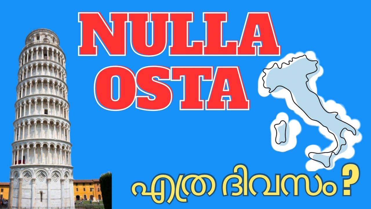 എന്തുകൊണ്ട് Nulla Osta Reject ആകുന്നു? | Italy visa full guide | Italian Ruchikal |