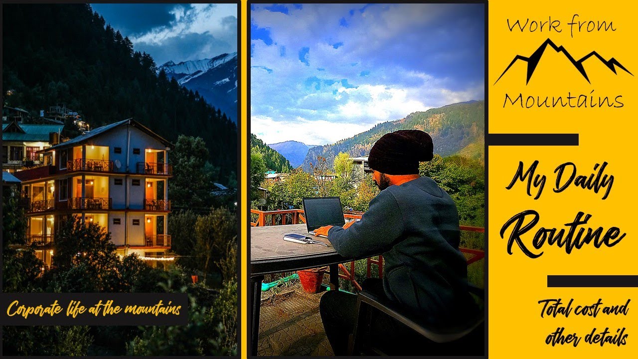 Cost of living in the mountains | Corporate life at the Mountains | Daily life in the mountains