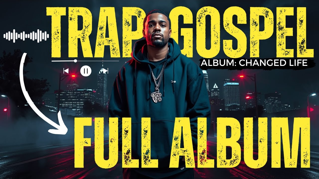 CHRISTIAN GOSPEL TRAP MUSIC Song FULL ALBUM CHANGED LIFE A Trap Sound Like You’ve Never Heard Before