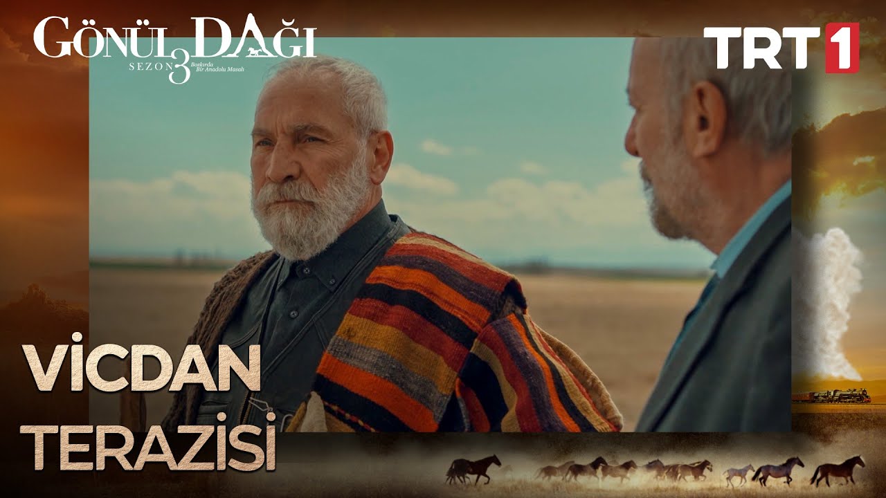 Ciritçi Abdullah ile Münir Bey’in yolculuğu… - Gönül Dağı 93. Bölüm