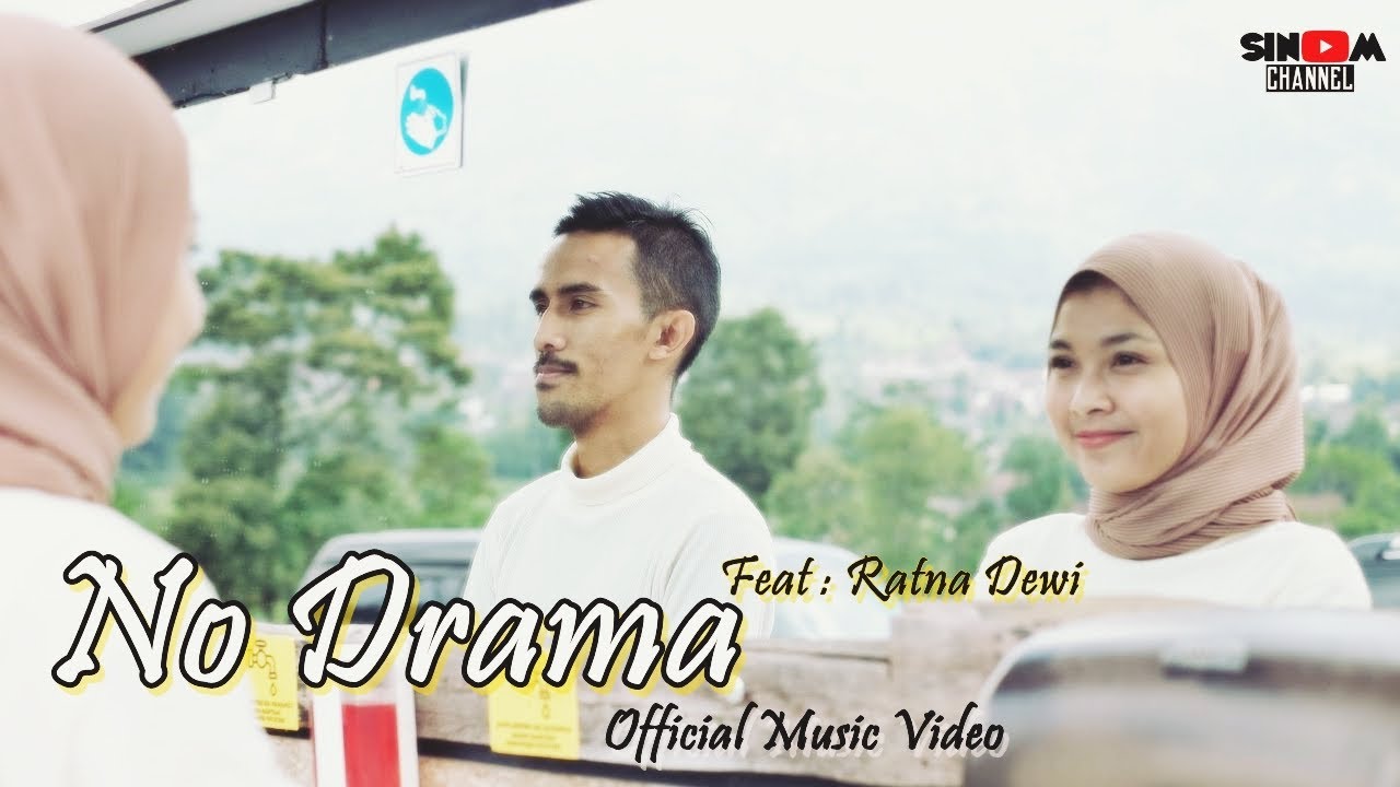 Rangga Sasmita Feat Ratna Dewi - No Drama (Official Music Video)