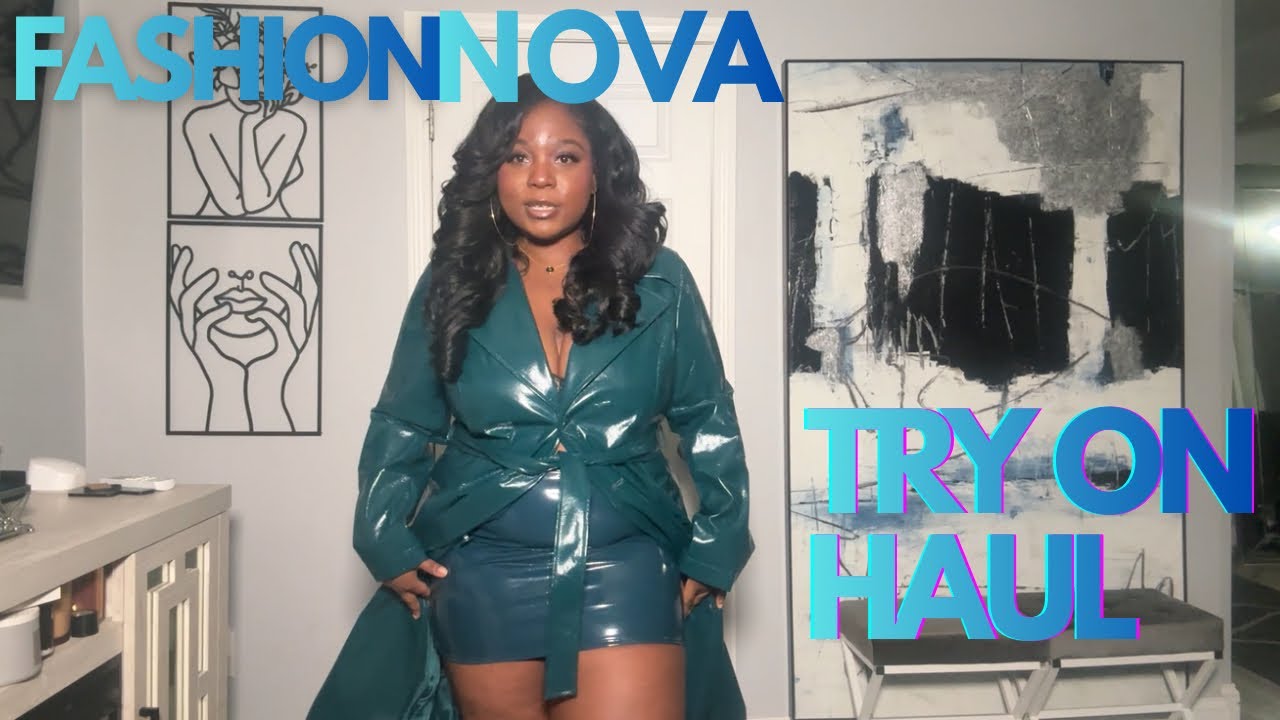 Fashion Nova Curve Try On Haul 