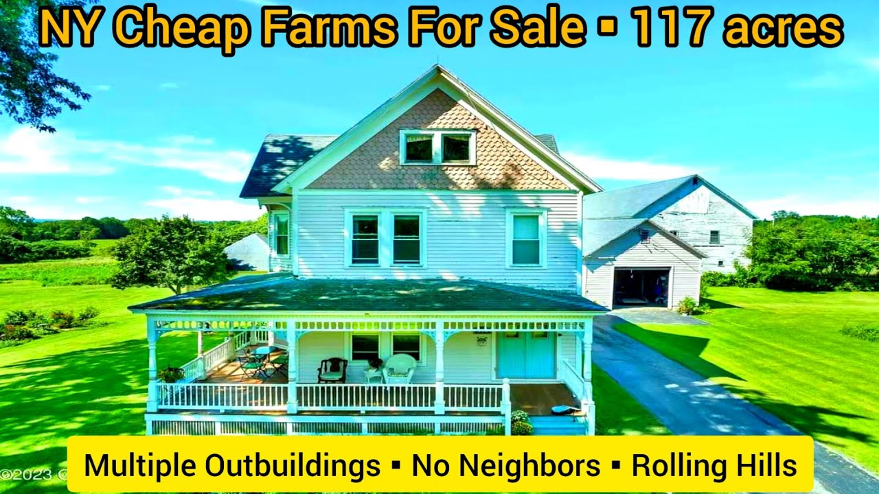 New York Cheap Farmhouse For Sale | $699k | 117 acres | New York Cheap Land For Sale | NY Farms