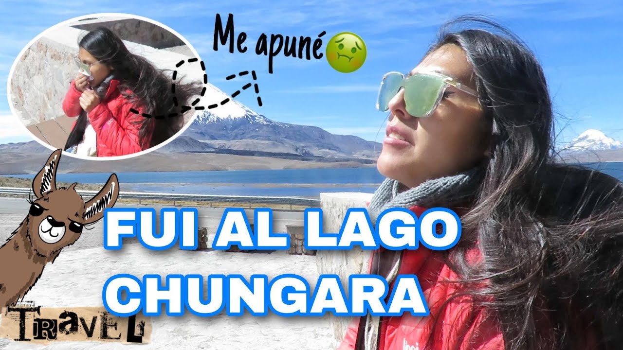 ACOMPAÑAME AL LAGO CHUNGARA! ...TERMINA MAL / CataBelen
