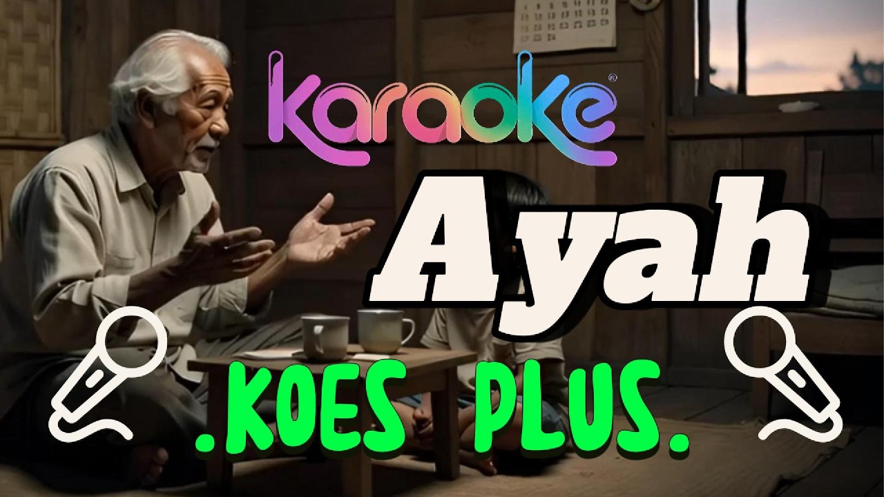 Koes Plus - Ayah | Lagu Lawas Nostalgia Indonesia