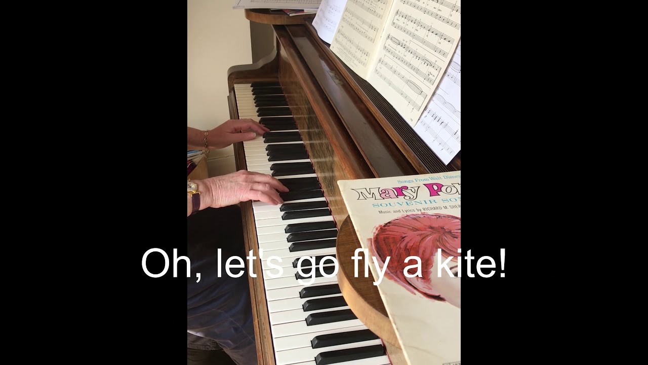 Let's go Fly a Kite   Piano subtitled