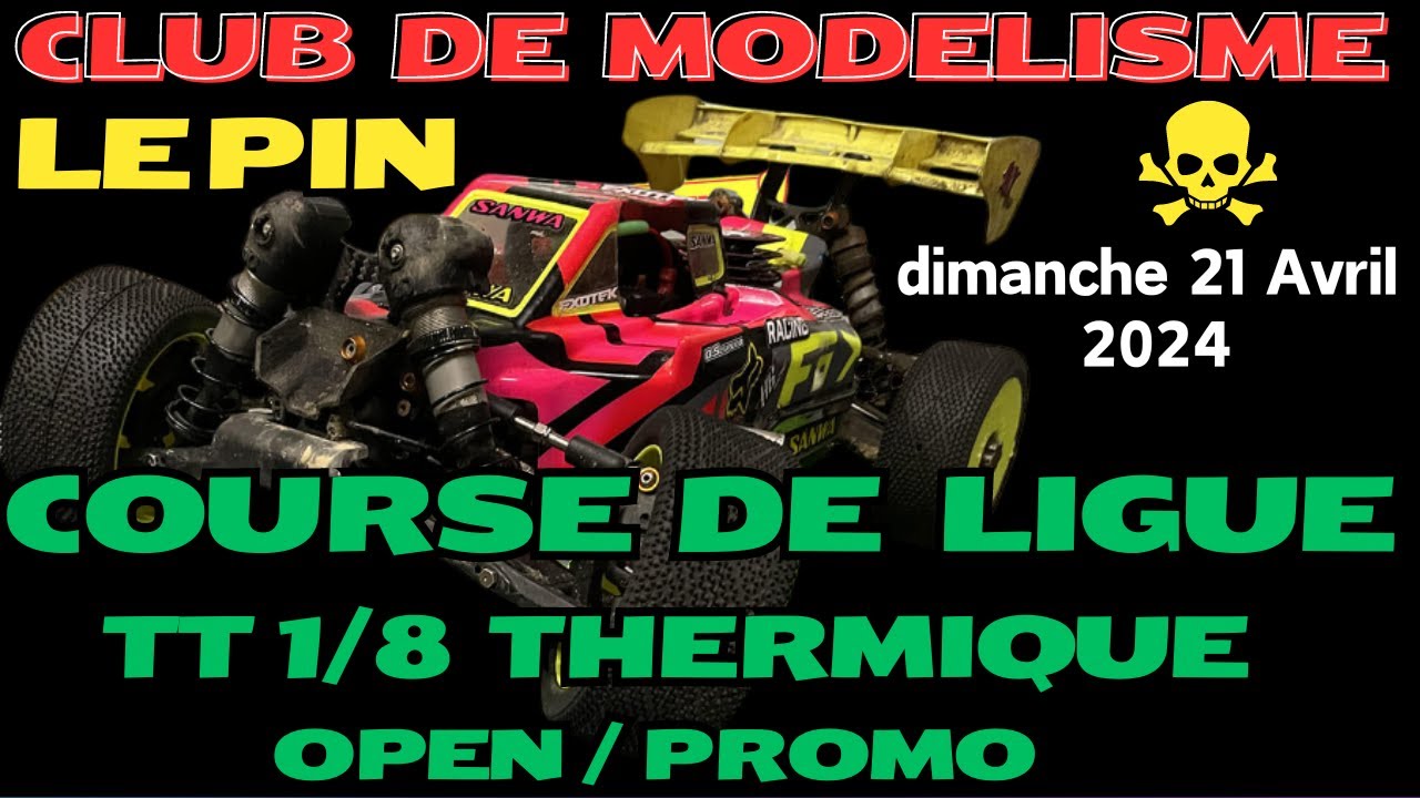 TT 1/8 Thermique - Course de Ligue au CMLP  dimanche 21 Avril 2024