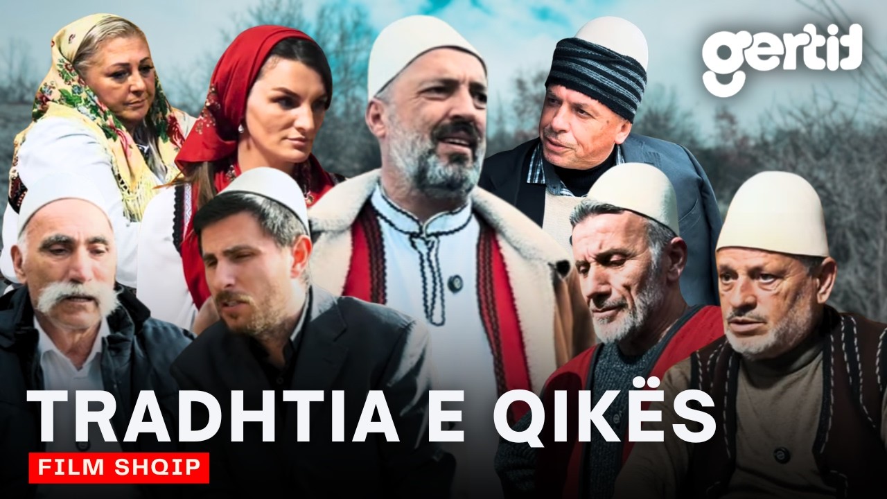 Tradhtia e Qikës | Film Shqip